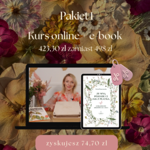 Pakiet 1: Kurs „Podstawy prasowania kwiatów” + E-book „ Ze mną pójdzie Ci jak z płatka, czyli o prasowaniu kwiatów od A do Z”