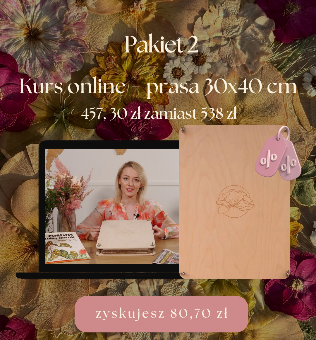 Pakiet 2: Kurs „Podstawy prasowania kwiatów” + autorska prasa do kwiatów 30x40cm